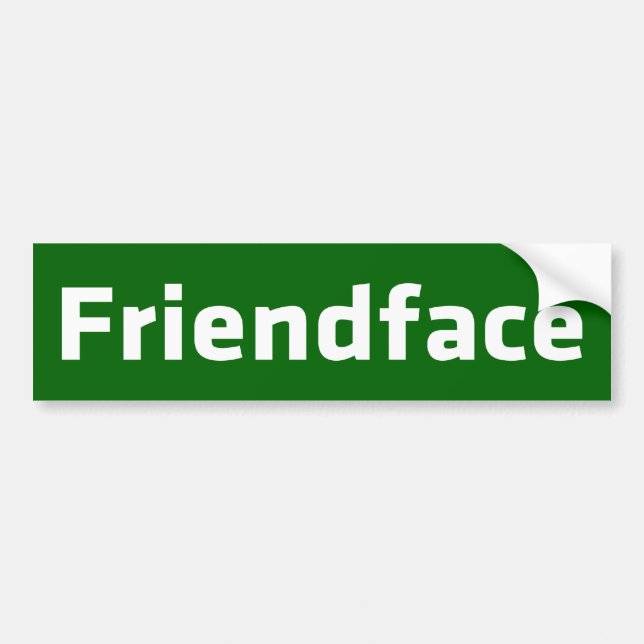 Friendface Bumper Sticker (Front)