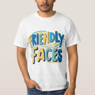 Friendly Faces T-Shirt