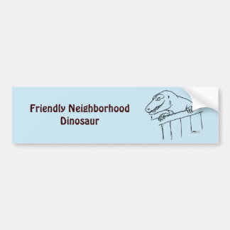 Friendly Neighbourhood Dinosaur Bumper Sticker