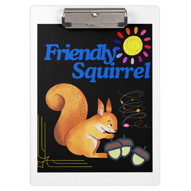 Friendly Squirrel is gathering nuts Clipboard (Front)