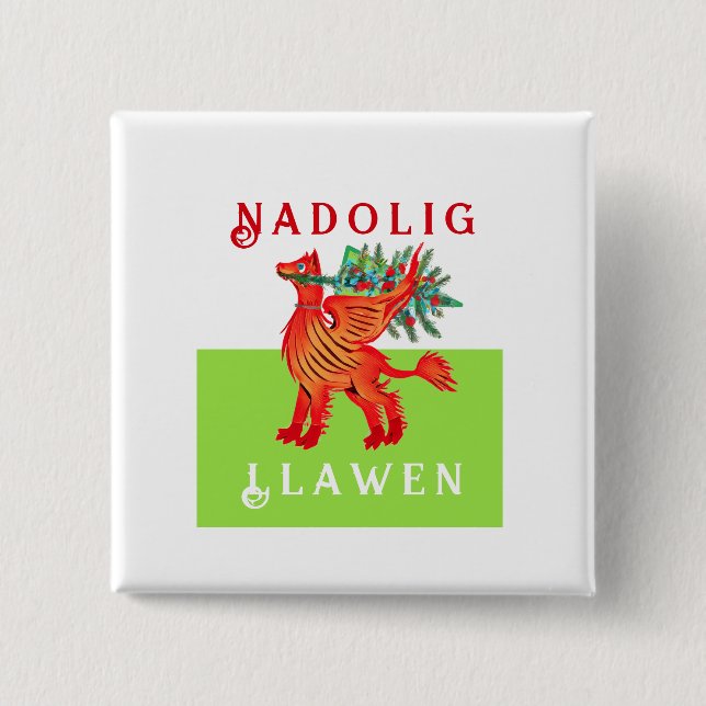 Friendly Welsh Red Dragon, add your text Christmas 15 Cm Square Badge (Front)