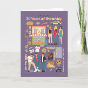 FRIENDS™   30 Years of Friendship Card