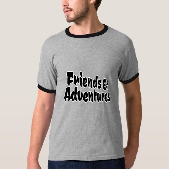 Friends & Adventures  T-Shirt (Front)