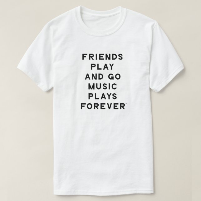 Friends and Music Quote Men T-Shirt (Design Front)
