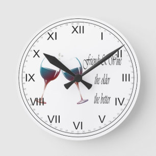 Friends and Wine the older the better, art gifts Round Clock