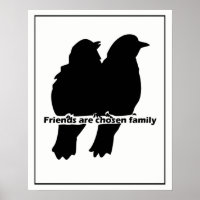 Friends are Chosen Family Two Bird Silhouette