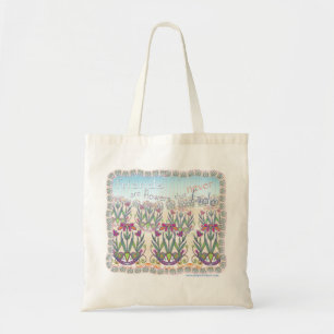Friends are Flowers tote
