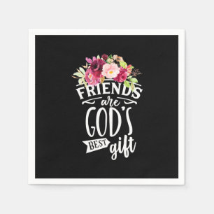 Friends Are God Best Gift Napkin