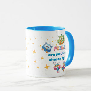 Friends Are Just Family Chosen By You Mug