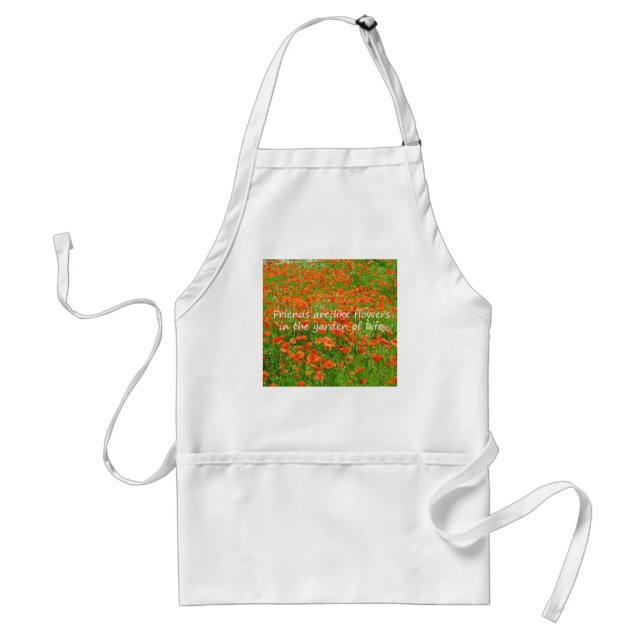 Friends Are Like Flowers Standard Apron (Front)