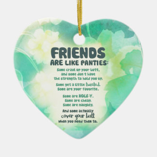 Friends are like Panties Ceramic Tree Decoration
