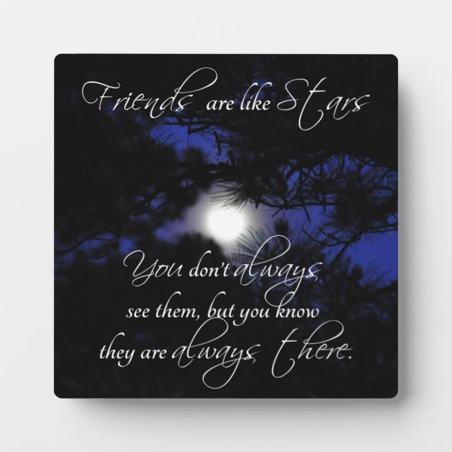 "Friends are Like Stars" Lovely Friendship Gift Plaque (Front)