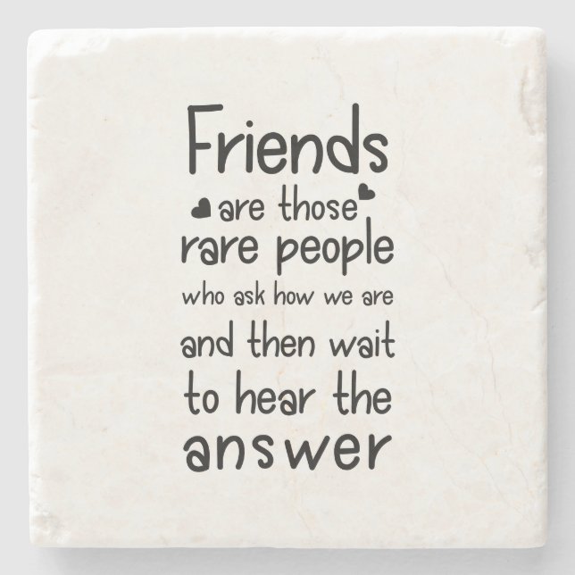 Friends are rare people Friendship Quote Black Stone Coaster (Front)
