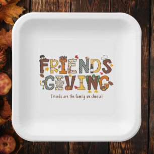 Friends Are the Family We Choose Friendsgiving Paper Plate