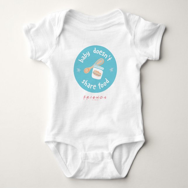FRIENDS™ | Baby Doesn't Share Food Bodysuit (Front)