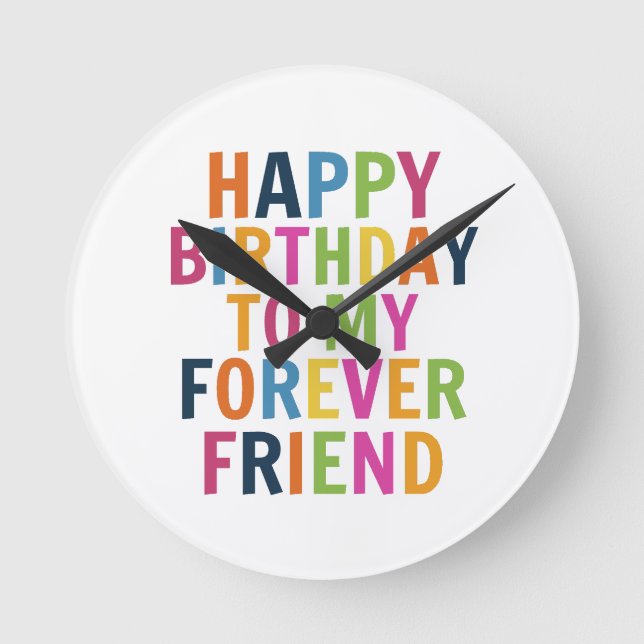 Friends Birthday  Round Clock (Front)