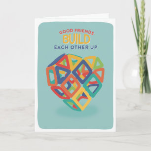 Friends Build Each Other Up Magnet tile Valentine Card