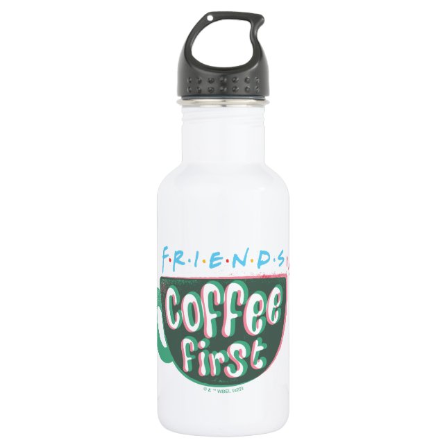 FRIENDS™ | Coffee First 532 Ml Water Bottle (Front)