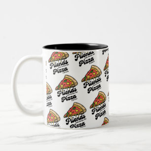 Friends Come and Go, But Pizza Is Forever Funny Two-Tone Coffee Mug