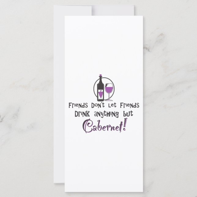 Friends Don't Let Friends/Cabernet (Front)