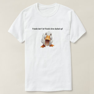 Friends Don't Let Friends Drive T-Shirt