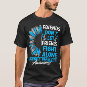Friends Don't Let Friends Fight Alone I Juvenile D T-Shirt