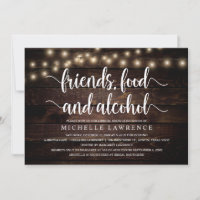 Friends, Food and Alcohol, Rustic Bridal Shower