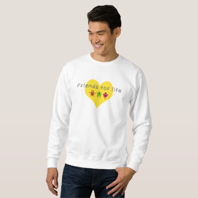 Friends for life sweatshirt (Front Full)