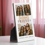 Friends Forever 3 Photo Collage Keepsake Plaque<br><div class="desc">Celebrate your friendship with a heartfelt three-photo collage plaque featuring elegant script and your favourite memories. A timeless gift to honour the laughs,  love,  and loyalty that only true friends share.</div>