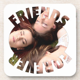 Friends forever personalised photo coaster