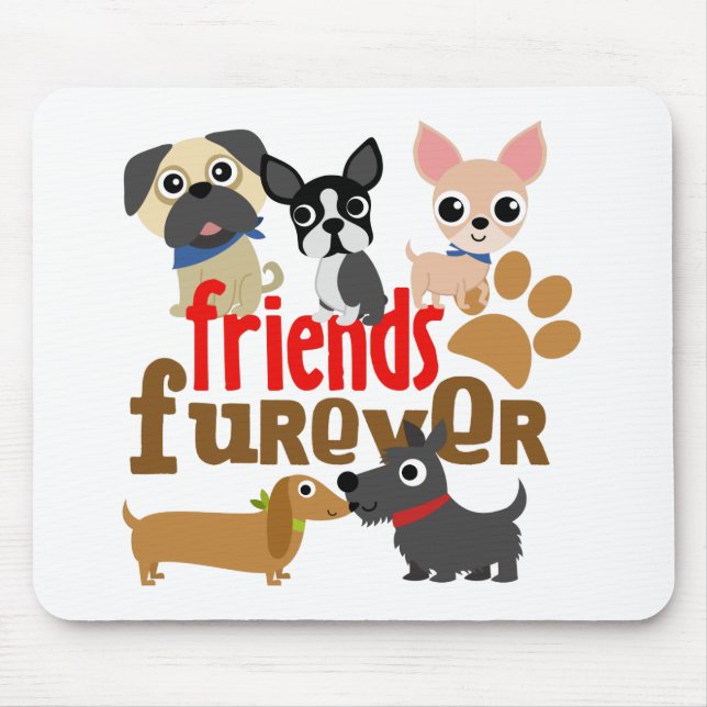 Friends Furever Dogs Puppies Mouse Pad (Front)