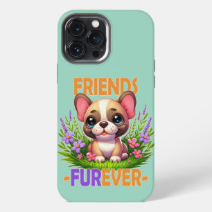 Friends Furever pun. Cute French Bulldog puppy dog iPhone 13 Pro Max Case