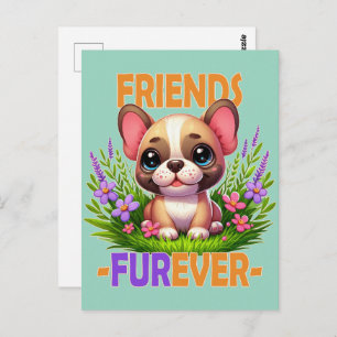 Friends Furever pun. Cute French Bulldog puppy dog Postcard