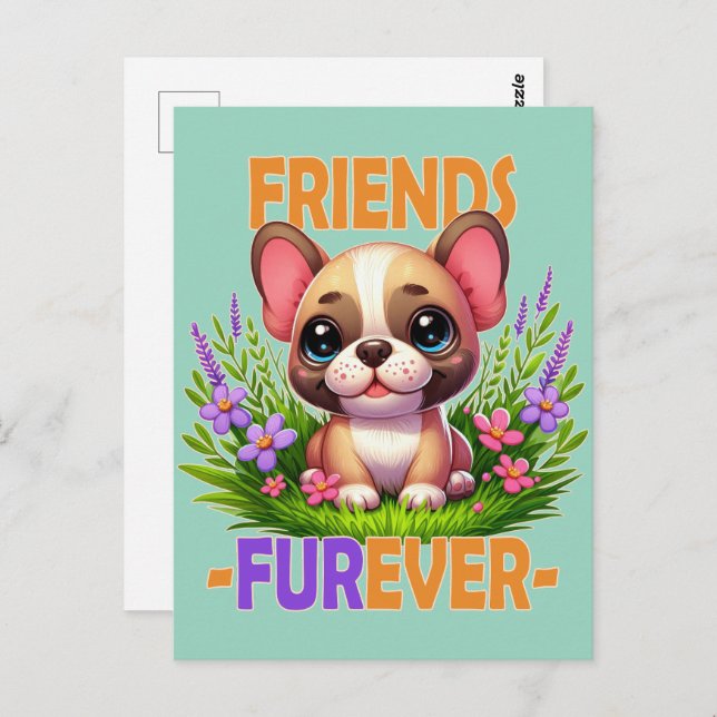 Friends Furever pun. Cute French Bulldog puppy dog Postcard (Front/Back)