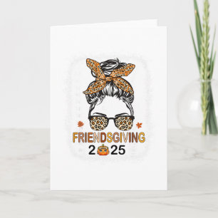 Friends Giving 2025 Thanksgiving Friendsgiving Mes Card