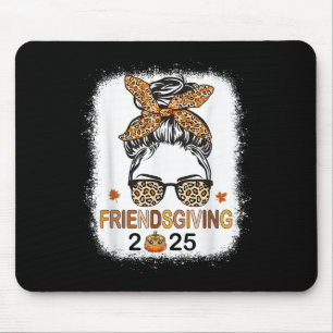 Friends Giving 2025 Thanksgiving Friendsgiving Mes Mouse Pad