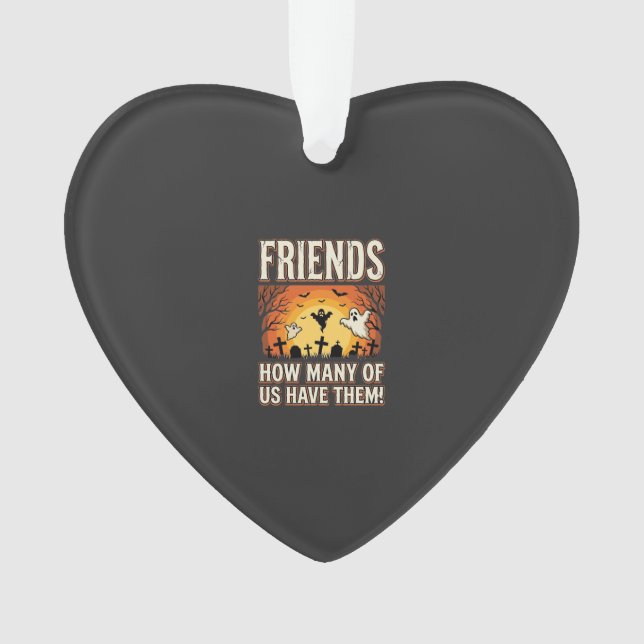 Friends Halloween Ghost Graveyard Design_1 Ornament (Front)