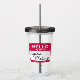 FRIENDS™ Hello My Name is Regina Phalange Acrylic Tumbler