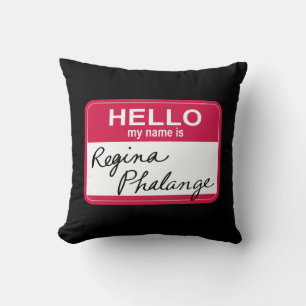 FRIENDS™   Hello My Name is Regina Phalange Cushion