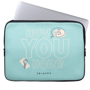 FRIENDS™   How You Doin? Laptop Sleeve