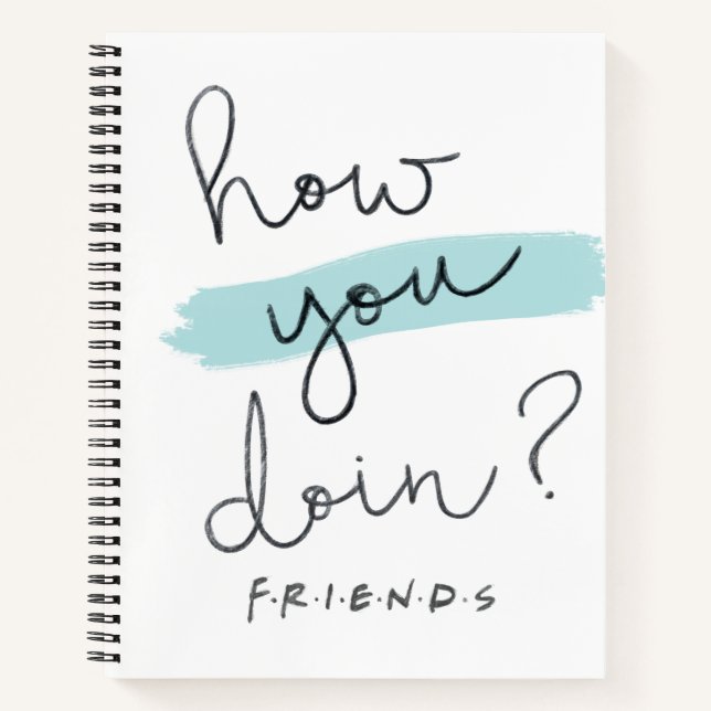 FRIENDS™ | How You Doin? Notebook (Front)