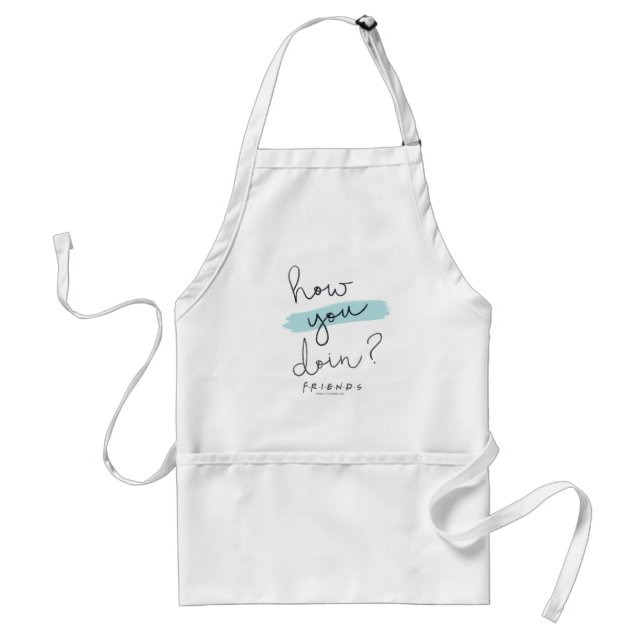 FRIENDS™ | How You Doin? Standard Apron (Front)
