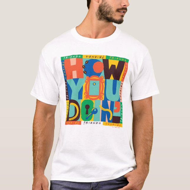 FRIENDS™ | How You Doin' - Vibrant Graphic T-Shirt (Front)