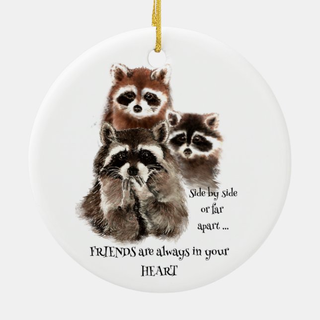 Friends in your Heart Quote Racoon Animal Humour Ceramic Tree Decoration (Back)