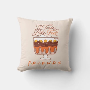 FRIENDS™ It Tastes Like Feet! Cushion