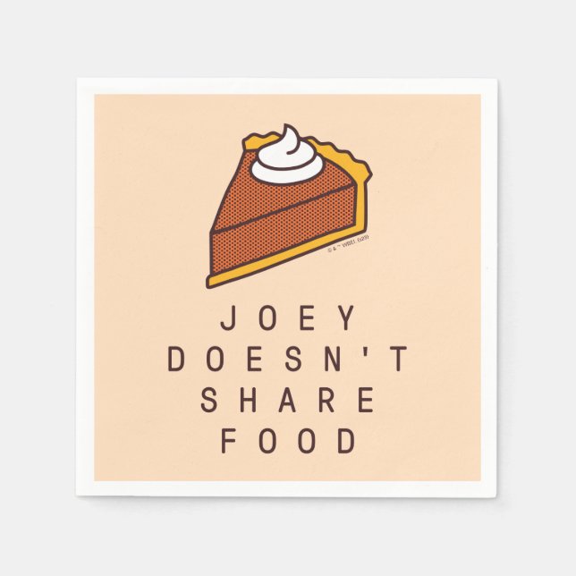 FRIENDS™ | Joey Doesn't Share Food Napkin (Front)