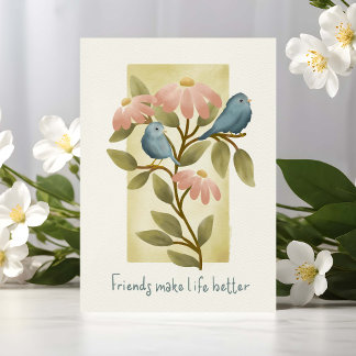 Friends Make Life Better Watercolor Blue Birds  Card