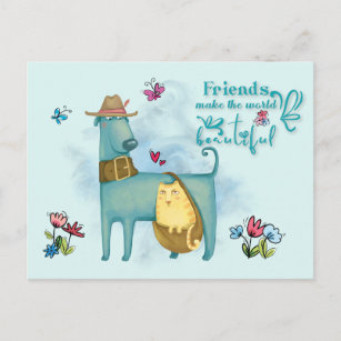 Friends Make The World Beautiful Cute Dog Cat Postcard