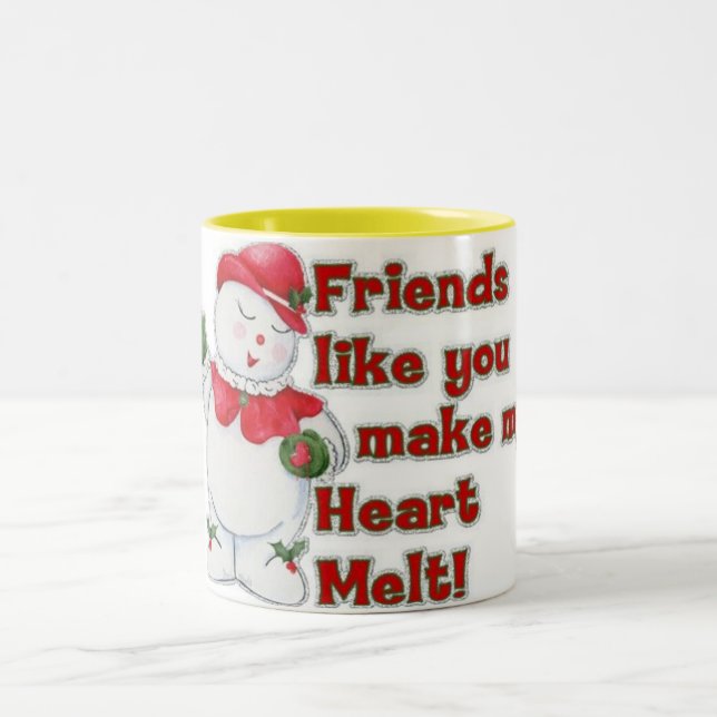 "FRIENDS MAKE YOUR HEART MELT" MUG (Center)