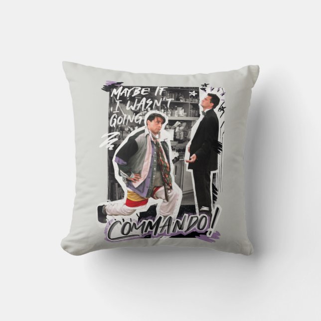 FRIENDS™ | Maybe If I Wasn't Going Commando! Cushion (Front)